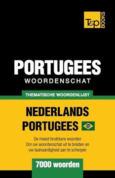portada Thematische woordenschat Nederlands-Braziliaans Portugees - 7000 woorden (en Dutch)