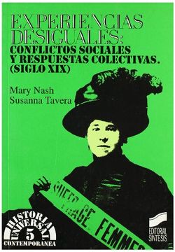 portada Experiencias Desiguales: Conflictos Sociales (Historia Universal) (Spanish Edition)