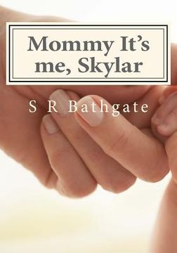 portada Mommy It's me, Skylar (in English)