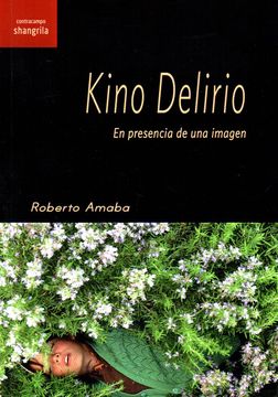 portada Kino Delirio: En Presencia de una Imagen (in Spanish)