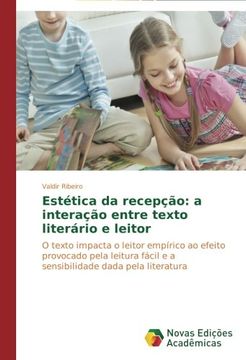 portada Estetica Da Recepcao: A Interacao Entre Texto Literario E Leitor