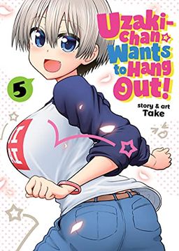 portada Uzaki-Chan Wants to Hang Out! Vol. 5 (en Inglés)