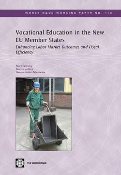 portada vocational education in the new eu member states: enhancing labor market outcomes and fiscal efficiency (en Inglés)