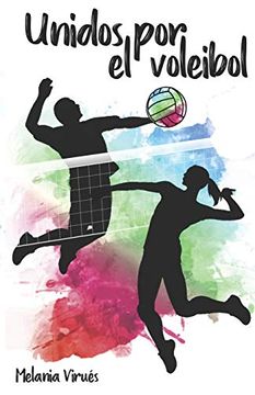 portada Unidos por el Voleibol: 1 (Serielovevoleibol)