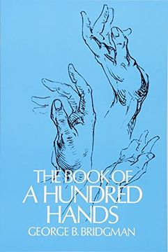 portada The Book of a Hundred Hands (Dover Anatomy for Artists) 