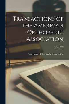 portada Transactions of the American Orthopedic Association; v.7, (1894) (en Inglés)
