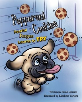 portada Pepperoni Cookies: Fearful Fergus Learns to Try (en Inglés)