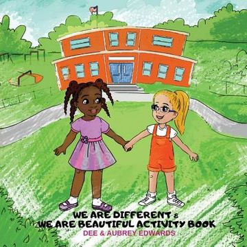 portada We Are Different and We Are Beautiful Activity Book (en Inglés)