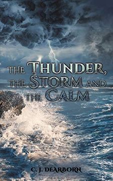 portada The Thunder, the Storm and the Calm (en Inglés)