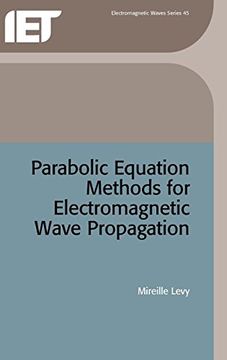 portada Parabolic Equation Methods for Electromagnetic Wave Propagation (Electromagnetics and Radar) (en Inglés)
