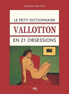 portada Le Petit Dictionnaire Vallotton en 21 Obsessions