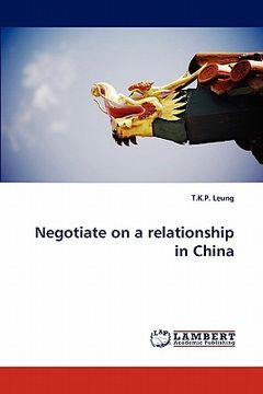 portada negotiate on a relationship in china (en Inglés)