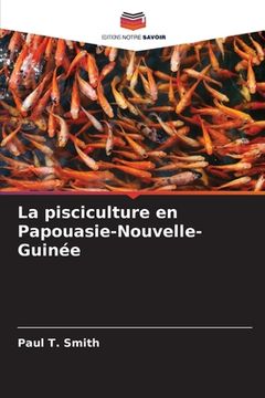 portada La pisciculture en Papouasie-Nouvelle-Guinée (en Francés)