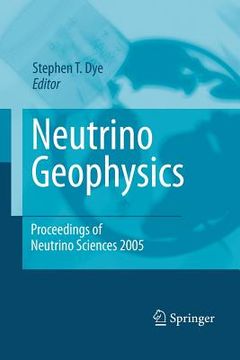 portada Neutrino Geophysics: Proceedings of Neutrino Sciences 2005