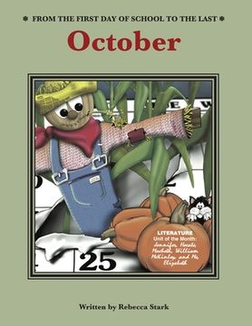 portada From The First Day Of School To The Last: October (en Inglés)