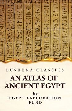 portada An Atlas of Ancient Egypt (en Inglés)