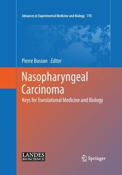 portada Nasopharyngeal Carcinoma: Keys for Translational Medicine and Biology (en Inglés)