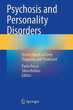 portada Psychosis and Personality Disorders: Unmet Needs in Early Diagnosis and Treatment (en Inglés)