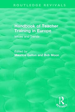 portada Handbook of Teacher Training in Europe (1994): Issues and Trends (en Inglés)