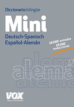 Diccionario Mini. Español-Alemán. Deutsch-Spanisch (Vox - Lengua Alemana - Diccionarios Generales)