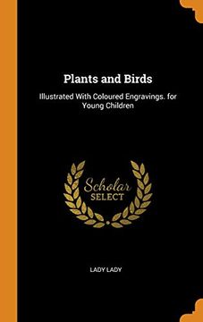portada Plants and Birds: Illustrated With Coloured Engravings. For Young Children 