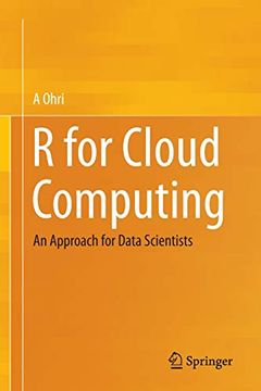 portada R for Cloud Computing: An Approach for Data Scientists (en Inglés)