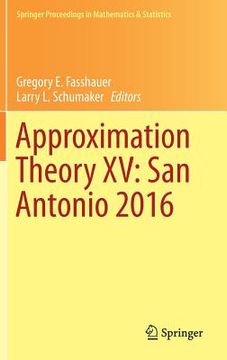 portada Approximation Theory XV: San Antonio 2016 (en Inglés)