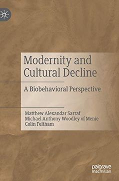 portada Modernity and Cultural Decline: A Biobehavioral Perspective (en Inglés)
