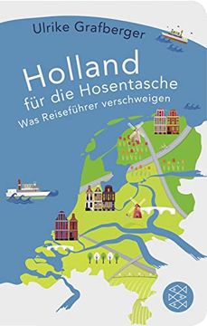 portada Holland für die Hosentasche: Was Reiseführer Verschweigen (en Alemán)