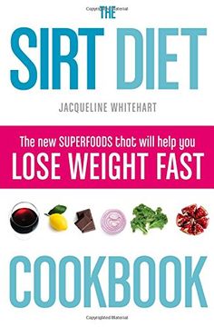 portada The Sirt Diet Cookbook