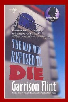 portada Case of the Man who Refused to Die (en Inglés)