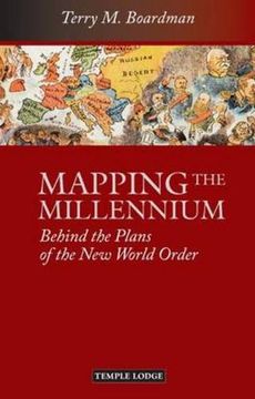 portada Mapping the Millennium: Behind the Plans of the New World Order (in English)