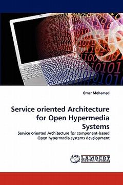 portada service oriented architecture for open hypermedia systems (en Inglés)