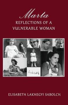 portada Marta: Reflections of a Vulnerable Woman (en Inglés)