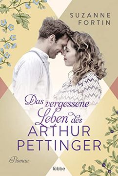 portada Das Vergessene Leben des Arthur Pettinger: Roman (en Alemán)