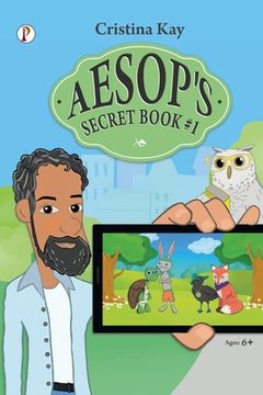 portada Aesop's Secret Book 1 (en Inglés)