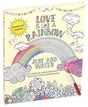 portada Love is Like a Rainbow: Just add Water (en Inglés)