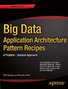 portada Big Data Application Architecture Q&A: A Problem - Solution Approach (en Inglés)