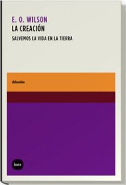 portada Creacion, la Salvemos la Vida en la Tierra (Rustica) (in Spanish)