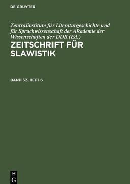 portada Zeitschrift für Slawistik, Band 33, Heft 6, Zeitschrift für Slawistik Band 33, Heft 6 (en Alemán)