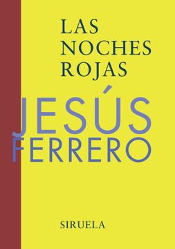 portada Las Noches Rojas (Xix Premio Internacional de Poesia Barcarola) (in Spanish)