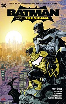portada Batman & the Signal (in English)
