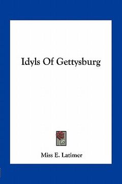 portada idyls of gettysburg (en Inglés)