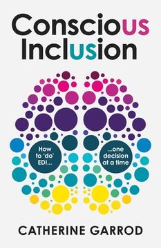 portada Conscious Inclusion: How to ‘Do’ Edi, one Decision at a Time (in English)