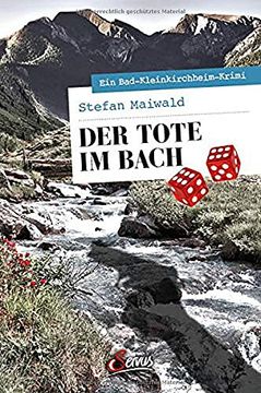 portada Der Tote im Bach: Ein Bad-Kleinkirchheim-Krimi (Servus Krimi)