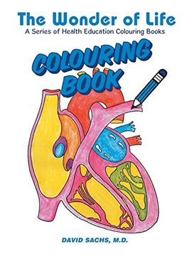 portada The Wonder of Life a Series of Health Education Colouring Books (en Inglés)