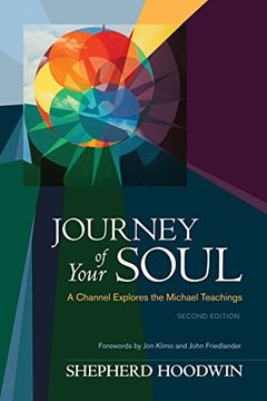 portada Journey of Your Soul: A Channel Explores the Michael Teachings (en Inglés)