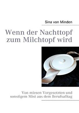 portada Wenn der Nachttopf zum Milchtopf wird (German Edition)