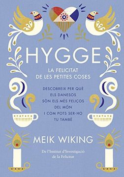 portada Hygge: La Felicitat de les Petites Coses (no Ficció Columna) (en Catalá)