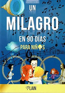 portada Un Milagro en 90 Dias Para Niños (in Spanish)